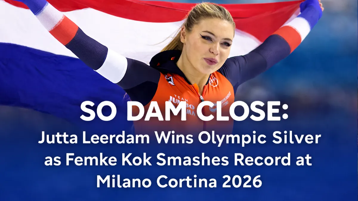 SO DAM CLOSE: Jutta Leerdam Wins Olympic Silver as Femke Kok Smashes Record at Milano Cortina 2026