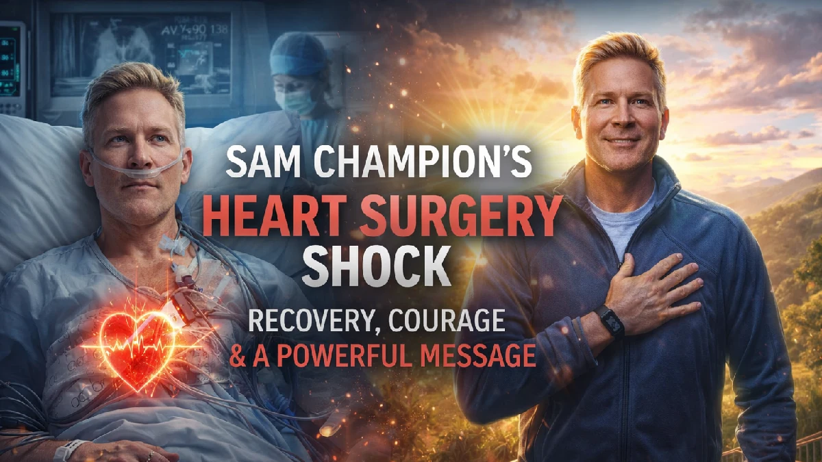 sam champion heart surgery